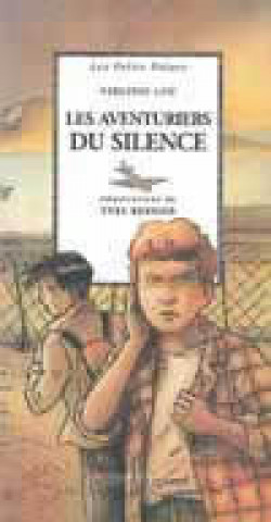 Knjiga Les Aventuriers du silence Lou-Nony
