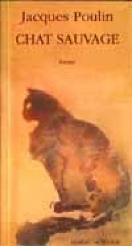 Buch Chat sauvage Poulin