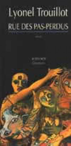 Boek Rue Des Pas-Perdus Trouillot