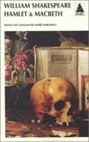 Kniha Hamlet, suivi de macbeth bab n.233 Shakespeare
