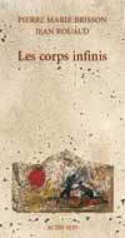 Buch Les Corps infinis Rouaud
