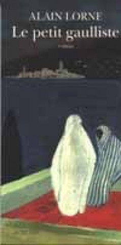 Книга Petit gaulliste (le) Lorne