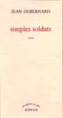 Book Simples soldats Debernard
