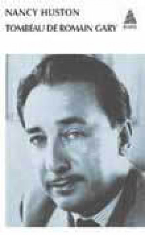 Knjiga Tombeau de Romain Gary huston nancy