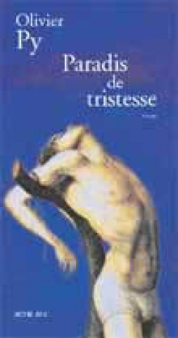 Kniha Paradis de tristesse Py