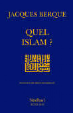 Knjiga Quel Islam ? Benkirane