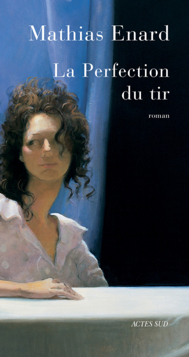 Buch La Perfection du tir Enard