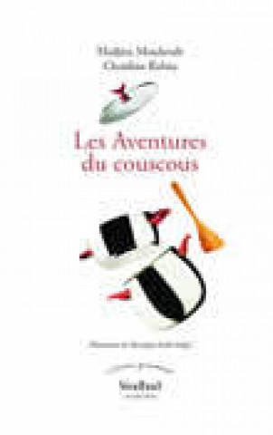 Knjiga Les Aventures du couscous Mouhoub