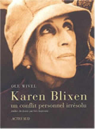 Kniha Karen Blixen, Un Dilemme Personnel Wivel