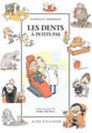 Buch Les Dents à petits pas Tordjman