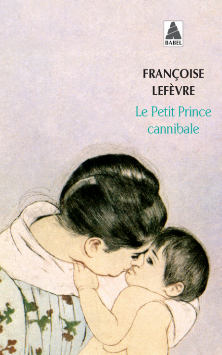 Kniha Le Petit Prince cannibale Lefèvre