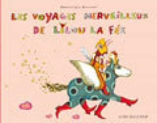 Kniha Les voyages merveilleux de Lilou la fée Houdart