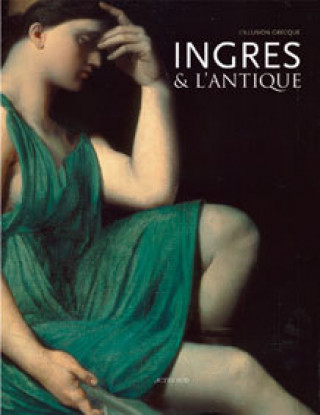 Kniha Ingres et l'Antique collegium