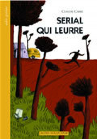 Knjiga Serial qui leurre Carré