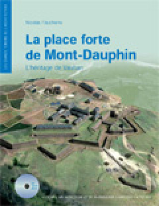 Kniha La place forte de Mont-Dauphin Faucherre