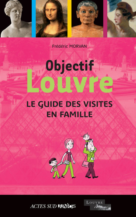 Knjiga Objectif Louvre Morvan