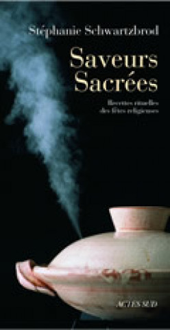 Book Saveurs sacrées Schwartzbrod