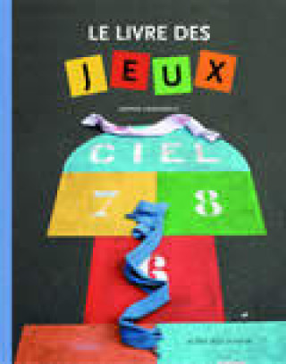 Knjiga Le livre des jeux Lamoureux