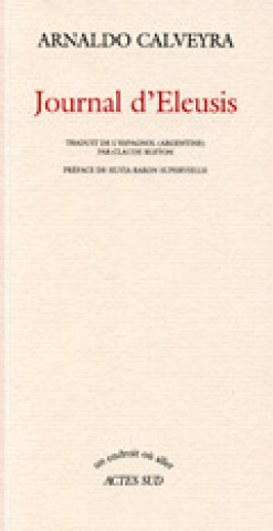 Boek Journal d'eleusis Calveyra