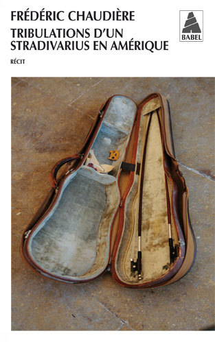 Livro Tribulations d'un stradivarius en Amérique Chaudière