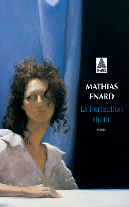 Kniha La Perfection du tir Enard