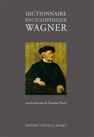 Kniha Dictionnaire encyclopédique Wagner Picard