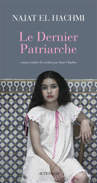 Knjiga Dernier patriarche (le) El hachmi