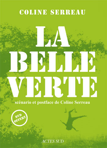 Könyv La Belle Verte Serreau
