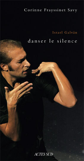 Knjiga Israel Galván, danser le silence Savy