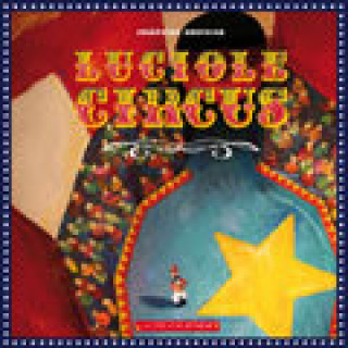 Knjiga Luciole Circus Brothier