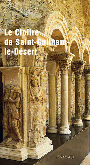 Knjiga Le cloître de Saint-Guilhem-le-Désert collegium