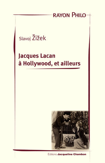 Carte Jacques lacan à hollywood et ailleurs Zizek
