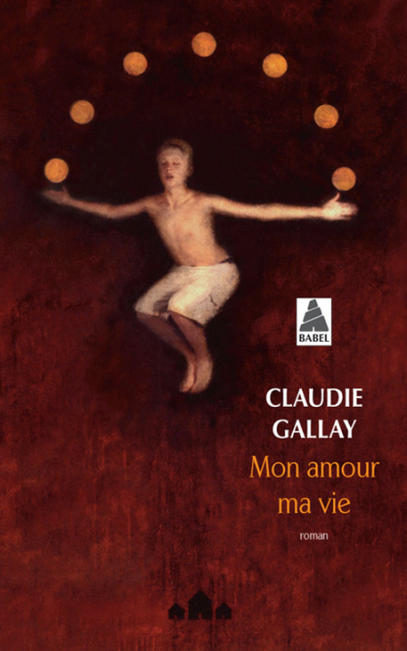 Kniha Mon amour ma vie Gallay claudie