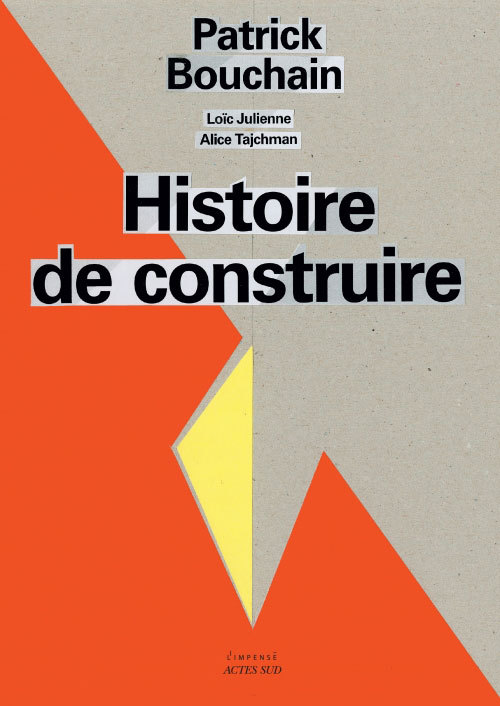 Kniha Histoire de construire De La Boulaye