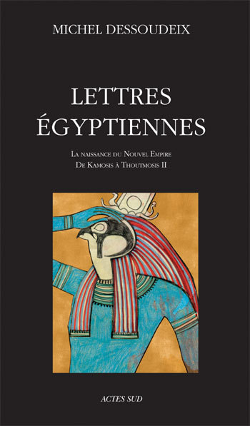 Книга Lettres égyptiennes Dessoudeix