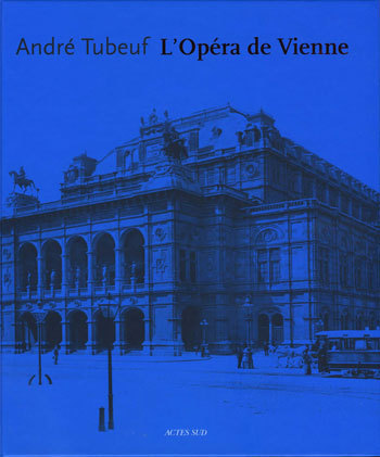 Könyv L'Opéra de Vienne Tubeuf