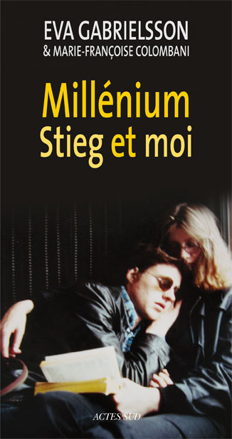 Book Millénium, Stieg et moi Colombani
