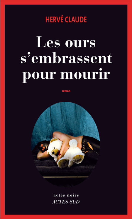 Книга Les ours s'embrassent pour mourir Claude