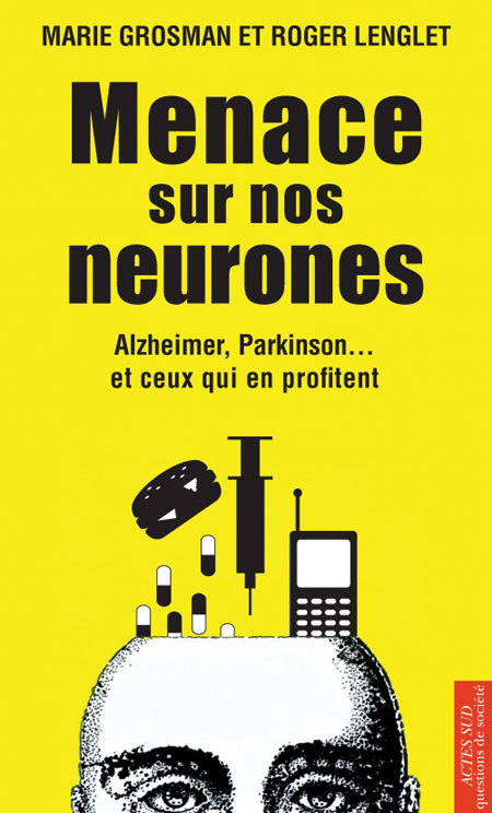 Book Menace sur nos neurones Grosman