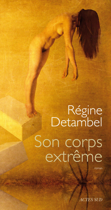 Buch Son corps extrême Detambel