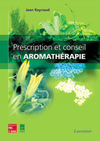 Kniha Prescription et conseil en aromathérapie Raynaud