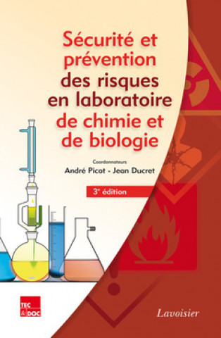 Книга Sécurité et prévention des risques en laboratoire de chimie et de biologie 