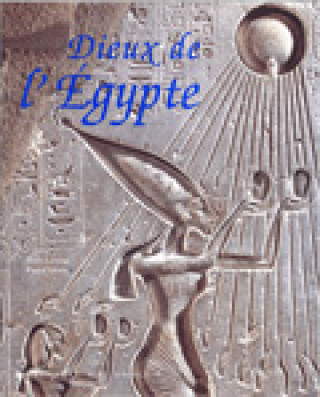 Knjiga Dieux de l'Egypte Vernus