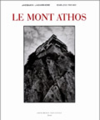 Kniha Le mont athos Lacarriere