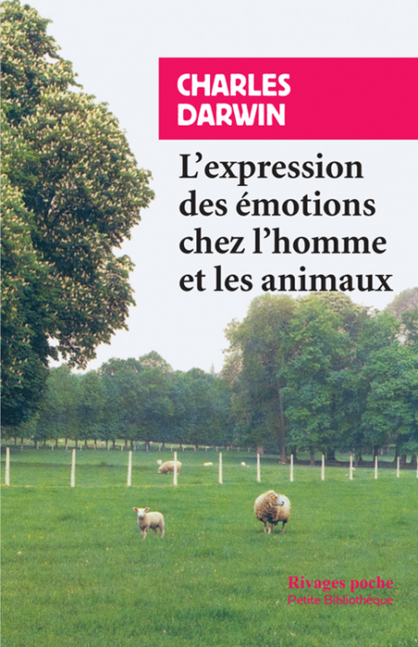 Kniha L'Expression des émotions chez l'homme et les animaux Darwin