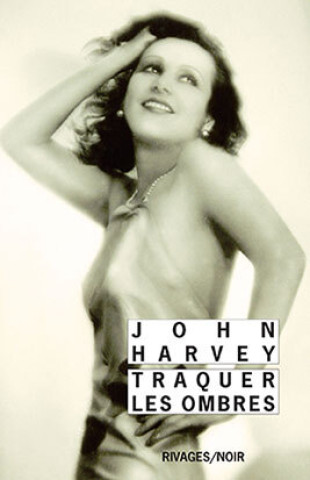 Knjiga Traquer les ombres Harvey