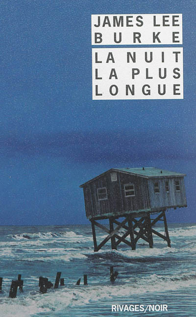 Knjiga La nuit la plus longue BURKE JAMES LEE