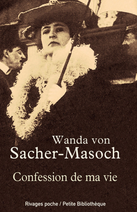 Knjiga confession de ma vie Sacher-Masoch