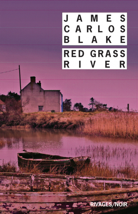 Knjiga red grass river BLAKE JAMES CARLOS /PAILLER EMMANUEL