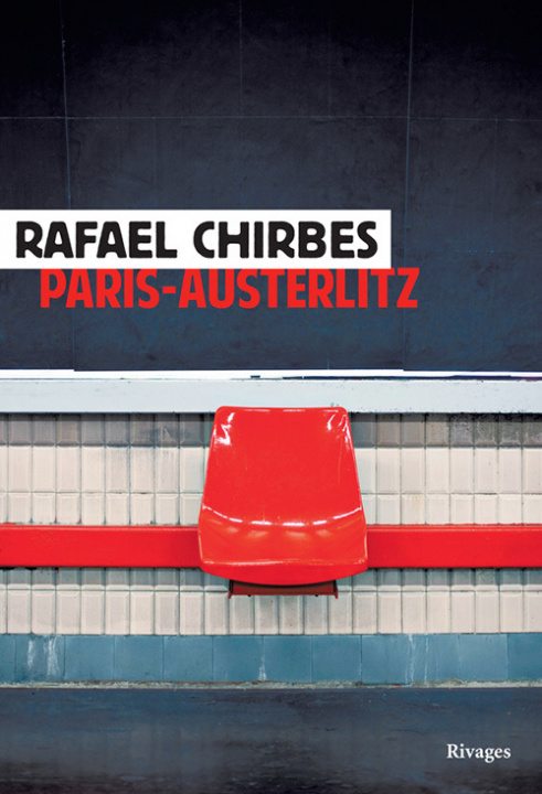 Buch Paris-austerlitz Chirbes